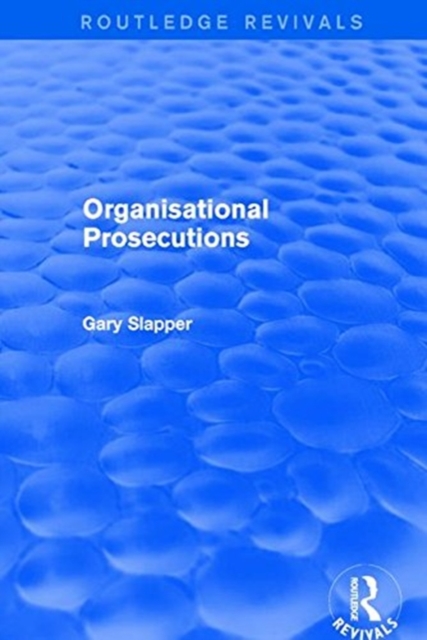 Organisational Prosecutions, Hardback Book