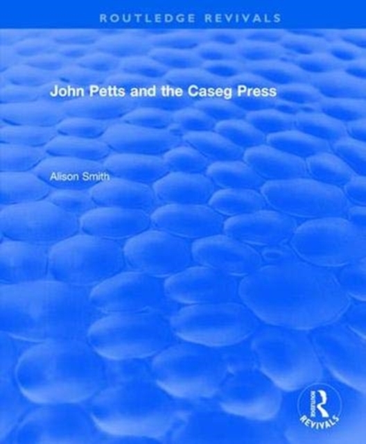 John Petts and the Caseg Press, Paperback / softback Book