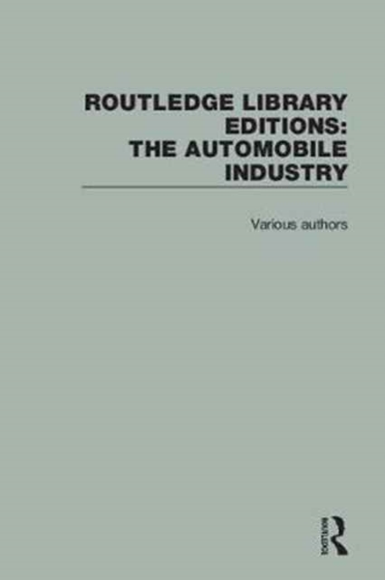 Routledge Library Editions: The Automobile Industry, Multiple-component retail product Book
