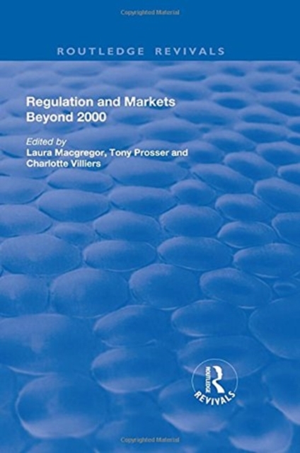 Regulation and Markets Beyond 2000, Hardback Book
