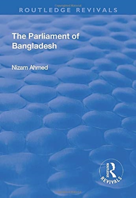 The Parliament of Bangladesh, Paperback / softback Book