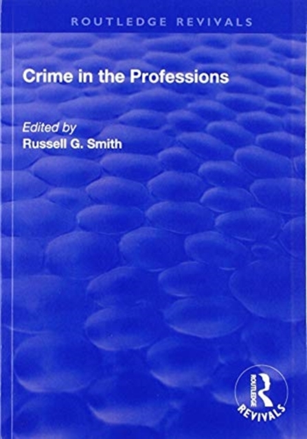 Crime in the Professions, Paperback / softback Book