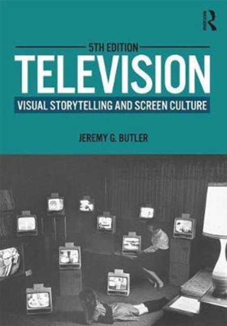 Television : Visual Storytelling and Screen Culture, Paperback / softback Book