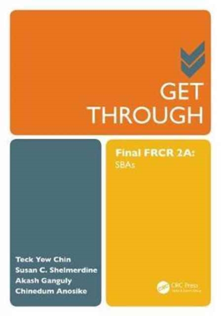 Get Through Final FRCR 2A : SBAs, Hardback Book