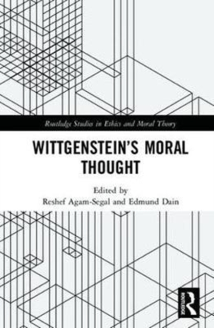 Wittgenstein’s Moral Thought, Hardback Book