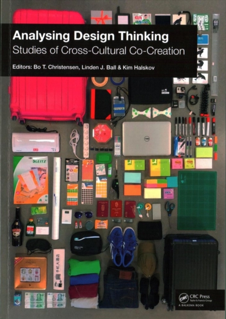 Analysing Design Thinking: Studies of Cross-Cultural Co-Creation, Paperback / softback Book