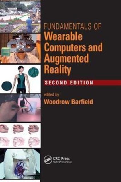 Fundamentals of Wearable Computers and Augmented Reality, Paperback / softback Book
