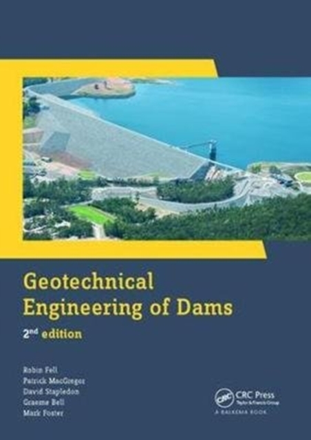 Geotechnical Engineering of Dams, Paperback / softback Book