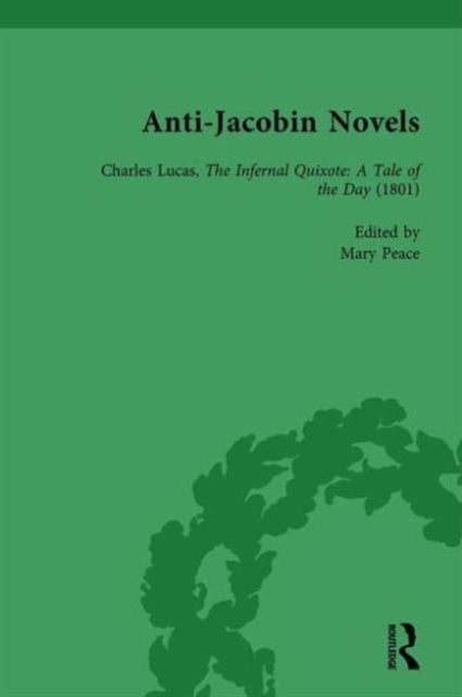 Anti-Jacobin Novels, Part II, Volume 10, Hardback Book