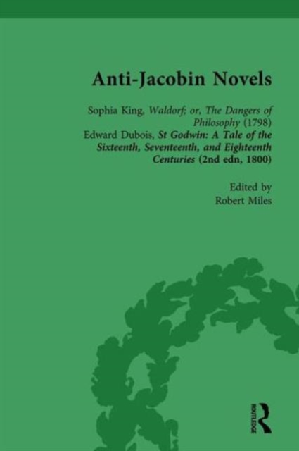 Anti-Jacobin Novels, Part II, Volume 9, Hardback Book