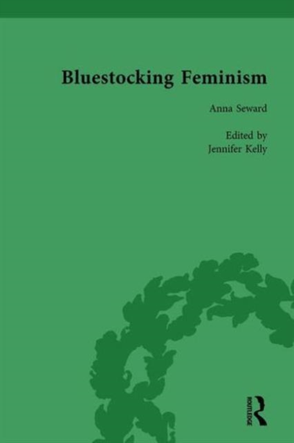 Bluestocking Feminism, Volume 4 : Writings of the Bluestocking Circle, 1738-94, Hardback Book