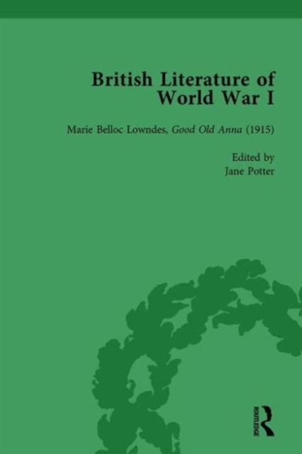 British Literature of World War I, Volume 3, Hardback Book