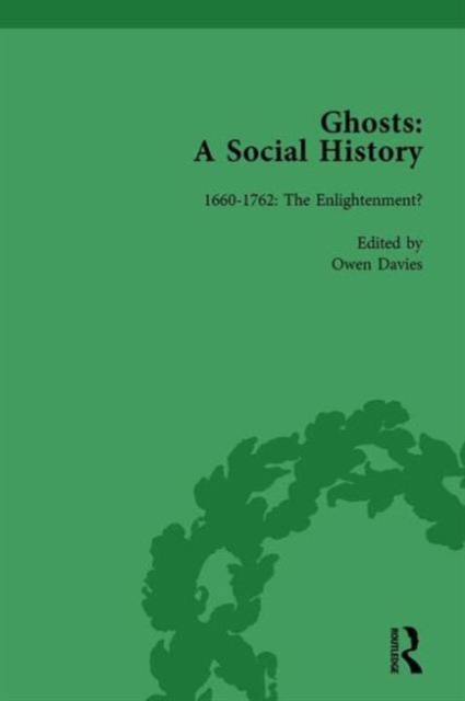 Ghosts: A Social History, vol 1, Hardback Book