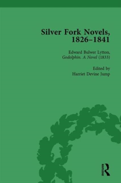 Silver Fork Novels, 1826-1841 Vol 3, Hardback Book