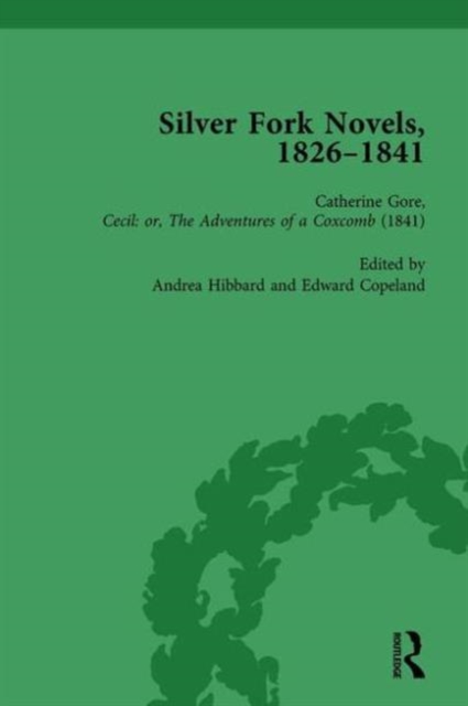 Silver Fork Novels, 1826-1841 Vol 6, Hardback Book