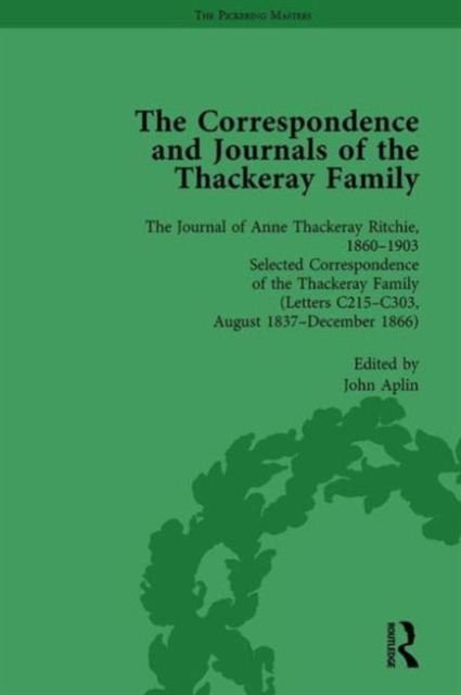 The Correspondence and Journals of the Thackeray Family Vol 2, Hardback Book