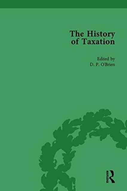 The History of Taxation Vol 6, Hardback Book