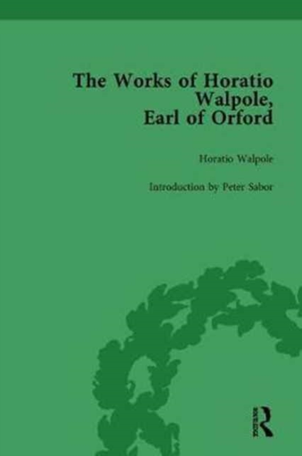The Works of Horatio Walpole, Earl of Orford Vol 1, Hardback Book