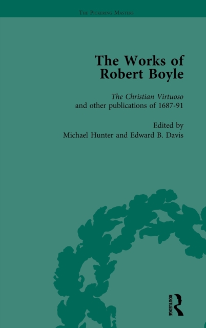 The Works of Robert Boyle, Part II Vol 4, Hardback Book