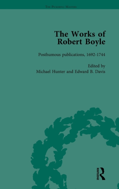 The Works of Robert Boyle, Part II Vol 5, Hardback Book