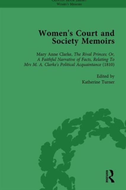 Women's Court and Society Memoirs, Part II vol 6, Hardback Book
