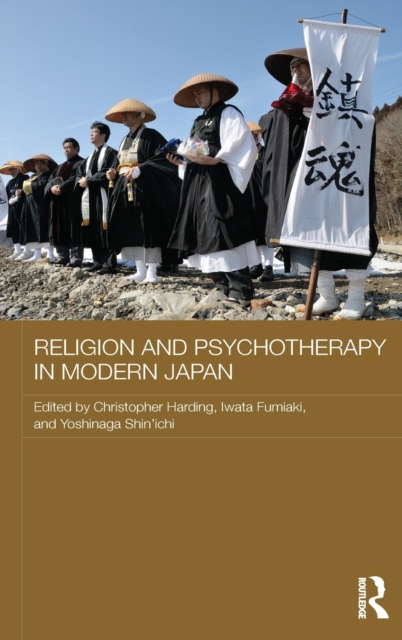 Religion and Psychotherapy in Modern Japan, Hardback Book