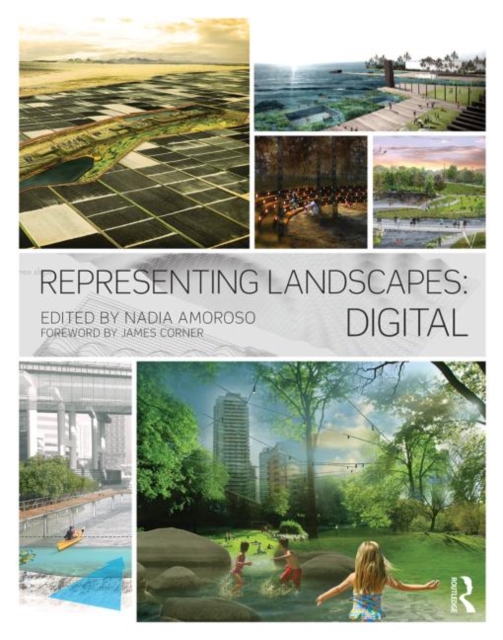 Representing Landscapes: Digital, Hardback Book