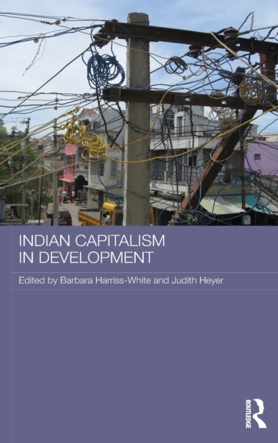 Indian Capitalism in Development, Hardback Book