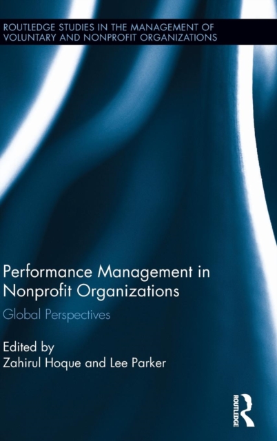 Performance Management in Nonprofit Organizations : Global Perspectives, Hardback Book