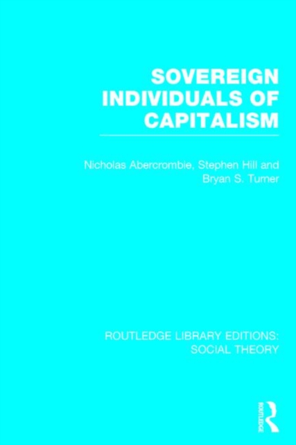 Sovereign Individuals of Capitalism, Hardback Book