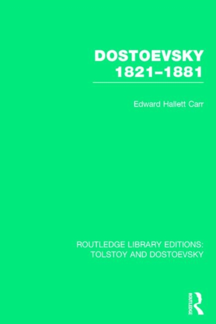 Dostoevsky 1821-1881, Hardback Book