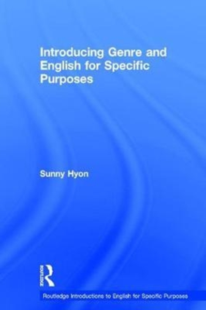 Introducing Genre and English for Specific Purposes, Hardback Book