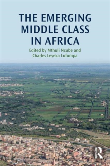 The Emerging Middle Class in Africa, Paperback / softback Book