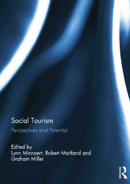 Social Tourism : Perspectives and Potential, Paperback / softback Book