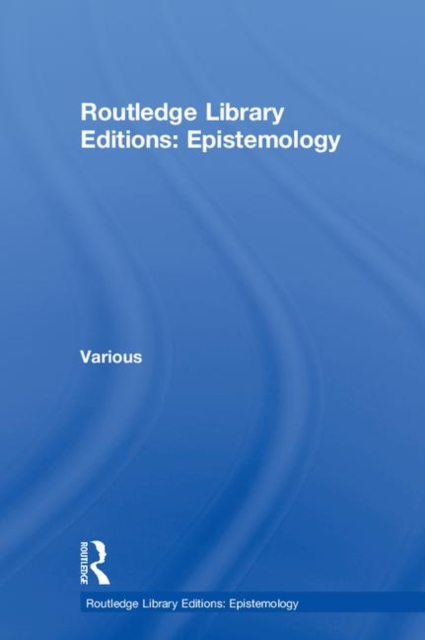 Routledge Library Editions: Epistemology, Multiple-component retail product Book