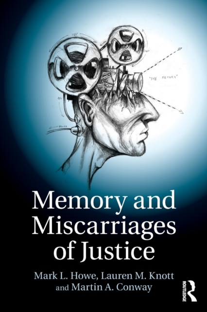 Memory and Miscarriages of Justice, Paperback / softback Book