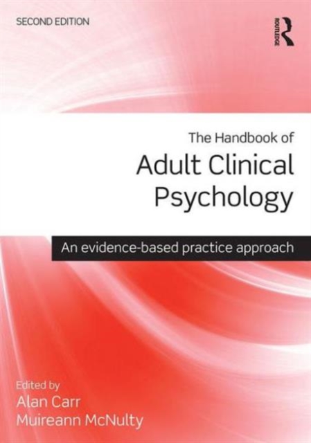 The Handbook of Adult Clinical Psychology : An Evidence Based Practice Approach, Paperback / softback Book