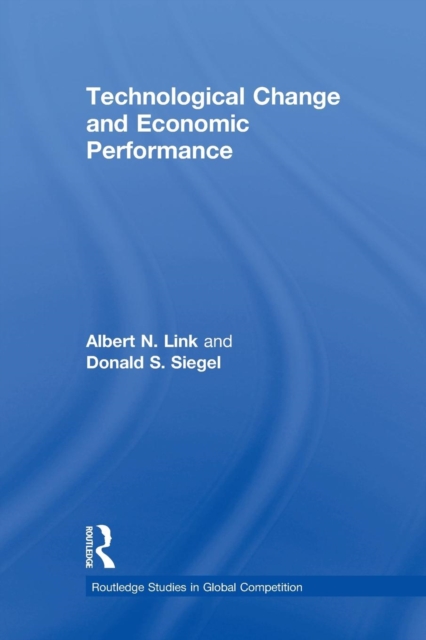 Technological Change and Economic Performance, Paperback / softback Book
