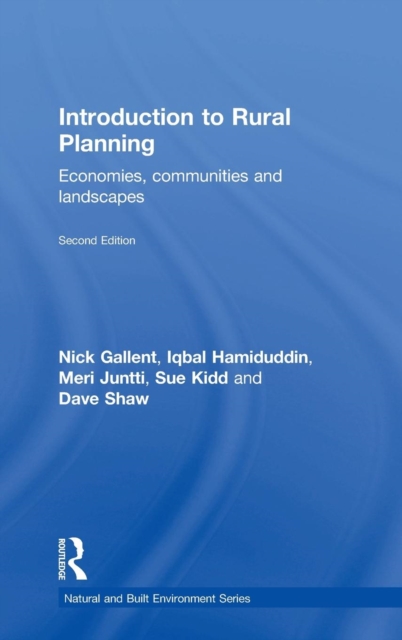 Introduction to Rural Planning : Economies, Communities and Landscapes, Hardback Book