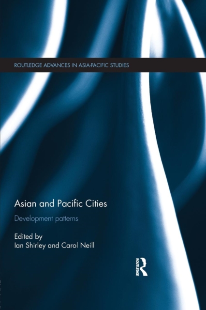 Asian and Pacific Cities : Development Patterns, Paperback / softback Book
