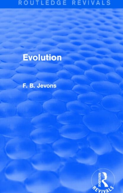 Evolution (Routledge Revivals), Paperback / softback Book