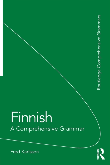 Finnish : A Comprehensive Grammar, Paperback / softback Book