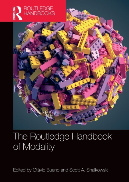 The Routledge Handbook of Modality, Hardback Book