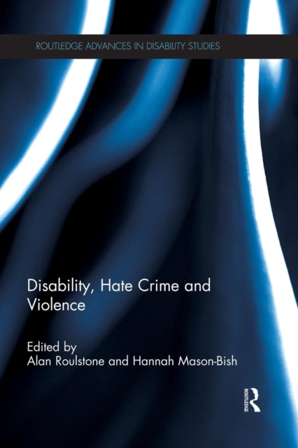 Disability, Hate Crime and Violence, Paperback / softback Book