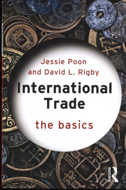 International Trade : The Basics, Paperback / softback Book