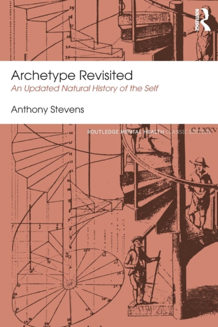 Archetype Revisited : An Updated Natural History of the Self, Paperback / softback Book