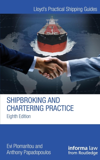 Shipbroking and Chartering Practice, Hardback Book