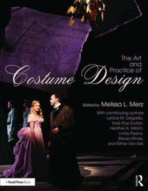 The Art and Practice of Costume Design, Paperback / softback Book