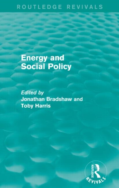 Energy and Social Policy (Routledge Revivals), Paperback / softback Book