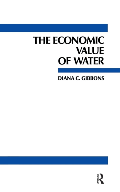The Economic Value of Water, Hardback Book